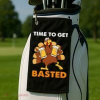 Thanksgiving Funny Turkey Time To Get Basted Great Gift Golf Towel thumb 2