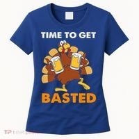 Thanksgiving Funny Turkey Time To Get Basted Great Gift Women's T-Shirt thumb 0