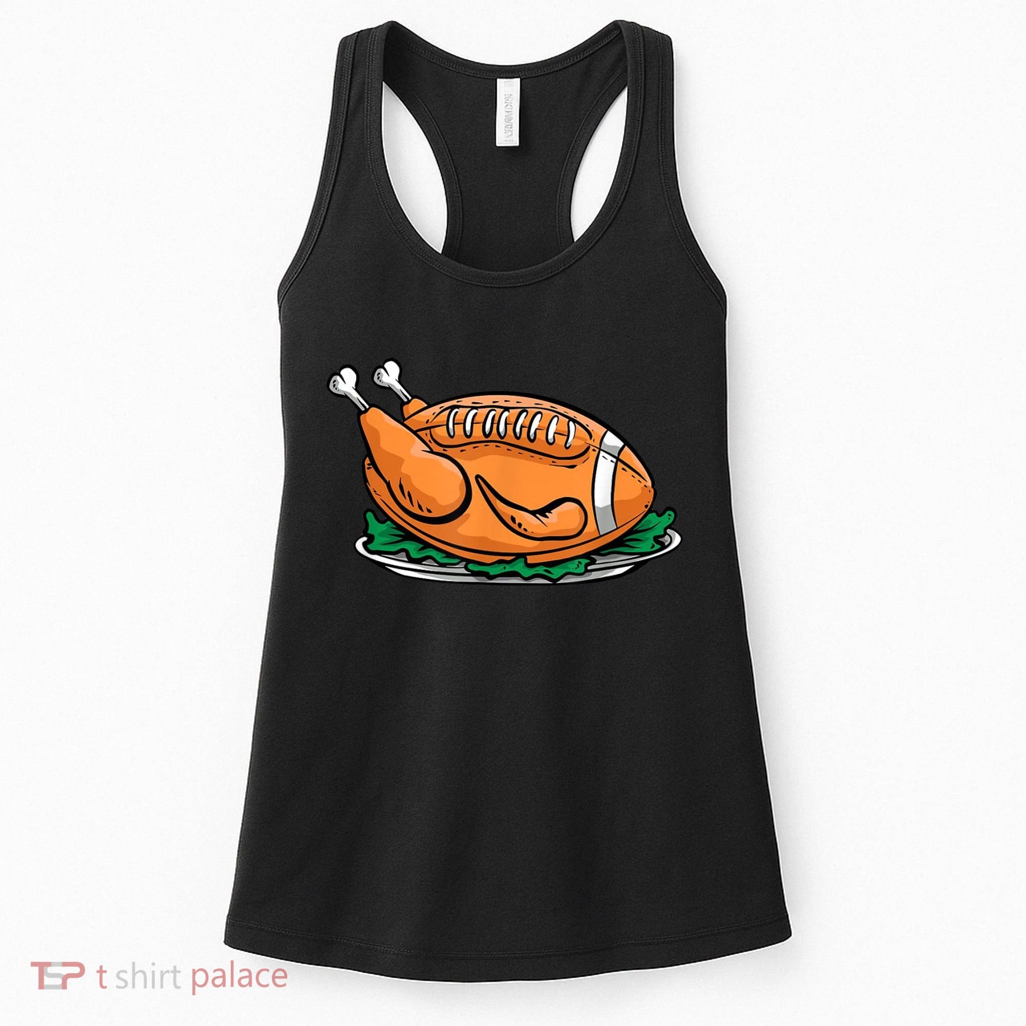 Turkey Football Thanksgiving Dinner Women's Tank Top