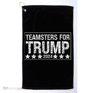 Teamsters For Trump 2024 Golf Towel