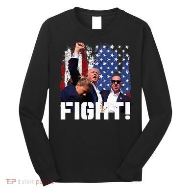 Trump Fight Long Sleeve Shirt