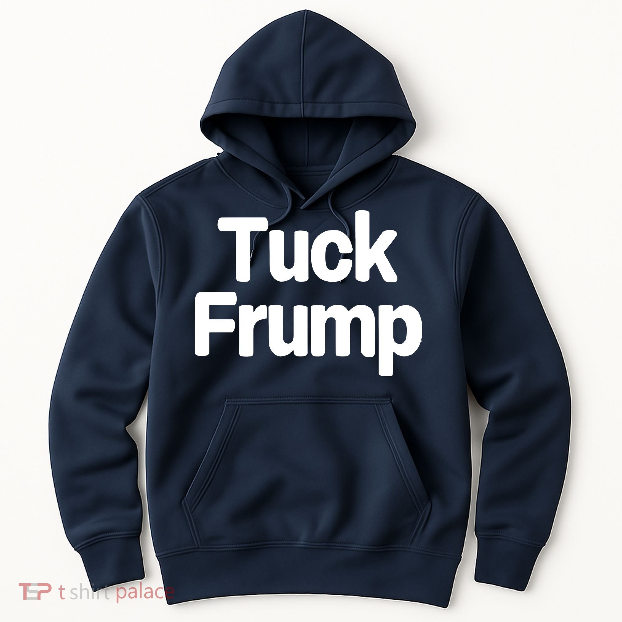 Tuck Frump Hoodie