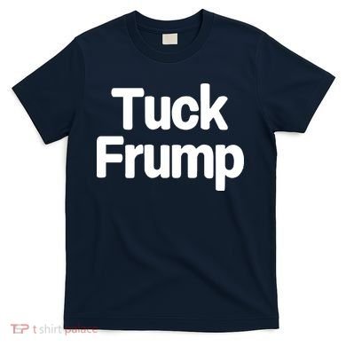 Tuck Frump T-Shirt