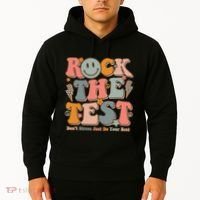 Testing For Teachers Test Day Teacher Rock The Test Hoodie thumb 2