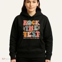 Testing For Teachers Test Day Teacher Rock The Test Hoodie thumb 5