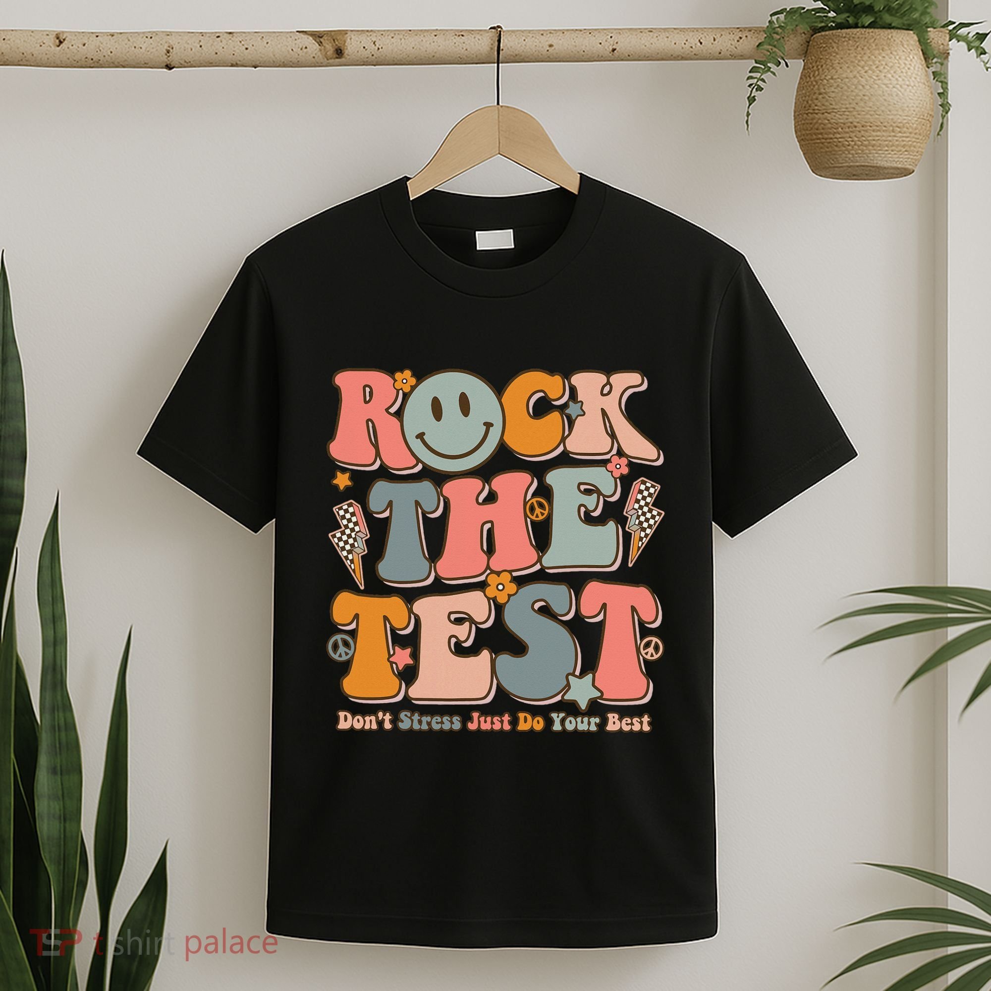 Testing For Teachers Test Day Teacher Rock The Test T-Shirt