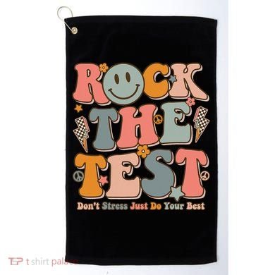 Testing For Teachers Test Day Teacher Rock The Test Golf Towel
