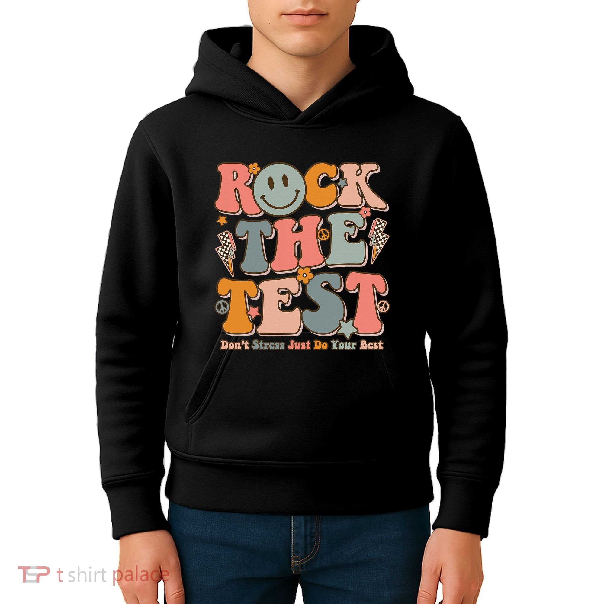 Testing For Teachers Test Day Teacher Rock The Test Kids Hoodie