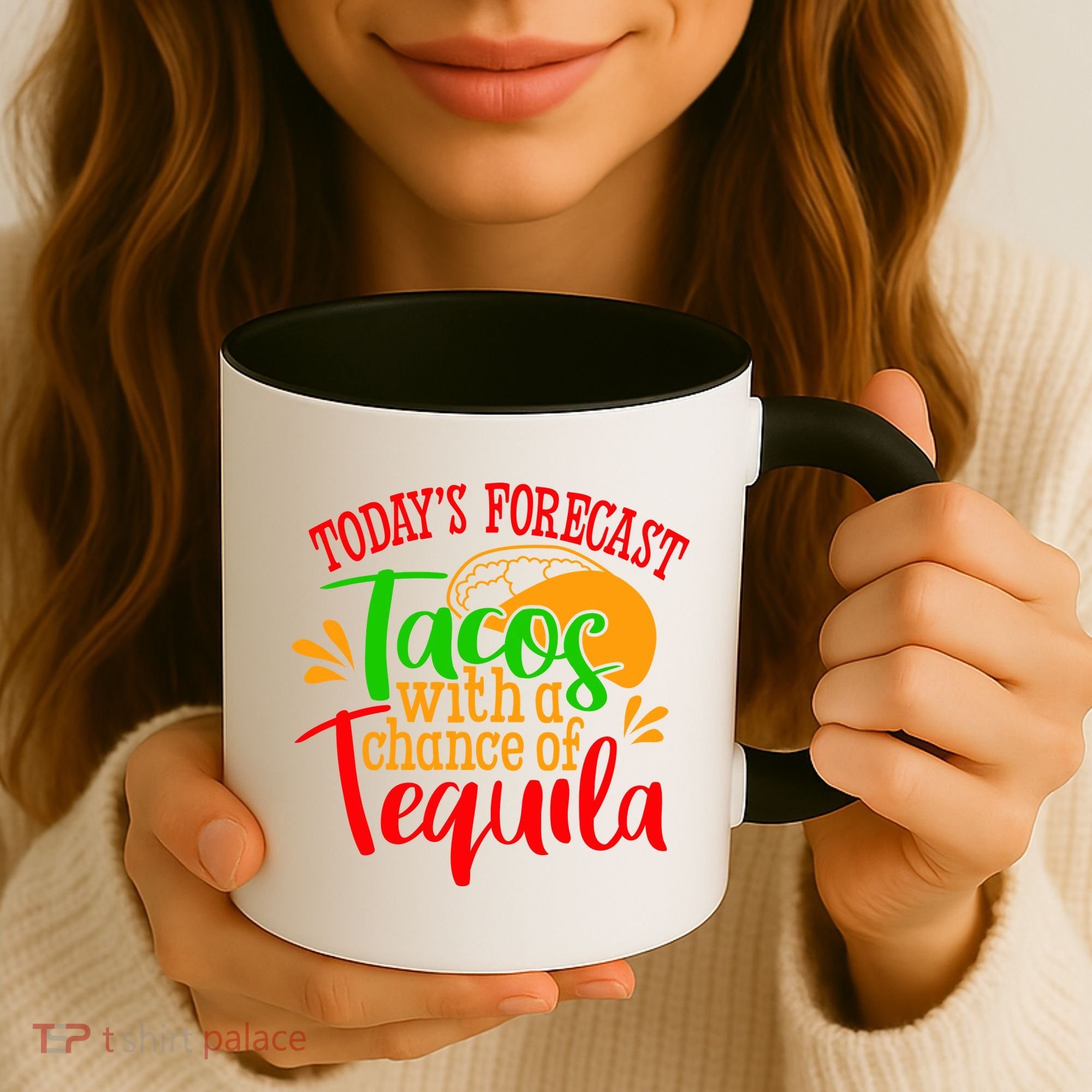 Today's Forecast Tacos With A Chance Of Tequila Funny Taco Coffee Mug