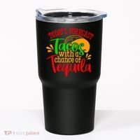Today's Forecast Tacos With A Chance Of Tequila Funny Taco Tumbler thumb 0