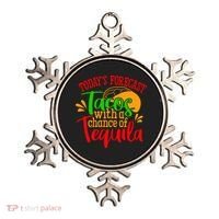 Today's Forecast Tacos With A Chance Of Tequila Funny Taco Ornament thumb 0