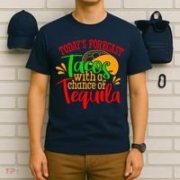 Today's Forecast Tacos With A Chance Of Tequila Funny Taco T-Shirt thumb 6