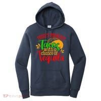 Today's Forecast Tacos With A Chance Of Tequila Funny Taco Women's Hoodie thumb 0
