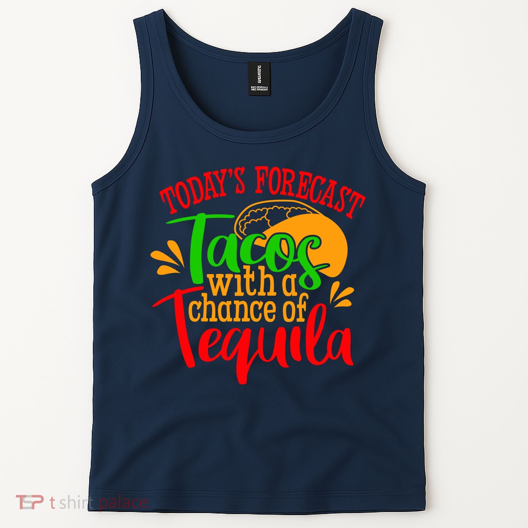 Today's Forecast Tacos With A Chance Of Tequila Funny Taco Tank Top