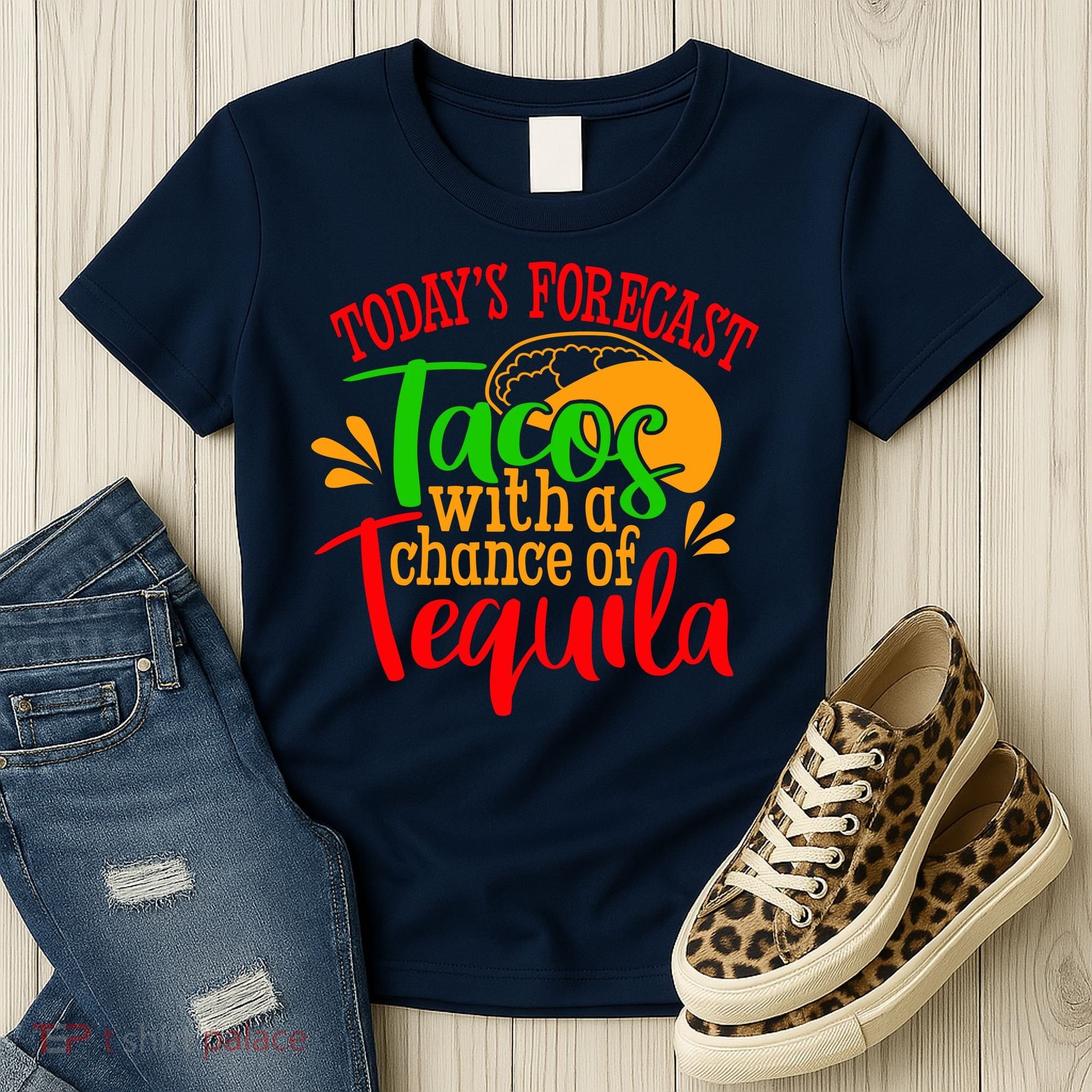 Today's Forecast Tacos With A Chance Of Tequila Funny Taco Women's T-Shirt