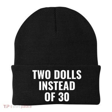 Trump Funny Two Dolls Instead Of 30 Beanie