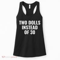 Trump Funny Two Dolls Instead Of 30 Women's Tank Top thumb 0
