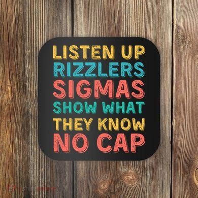 Testing For Teachers - Listen Up Rizzlers Coaster
