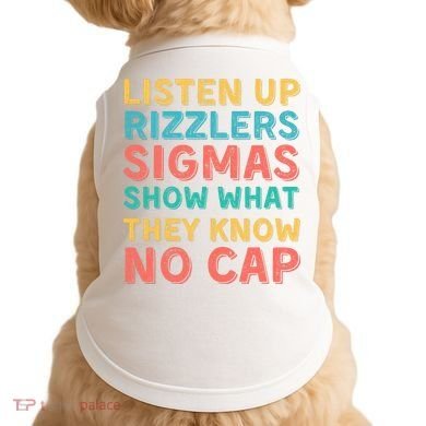 Testing For Teachers - Listen Up Rizzlers Doggie Tank