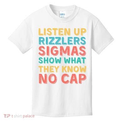 Testing For Teachers - Listen Up Rizzlers Kids T-Shirt