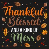 Thanksgiving Fall Thankful Blessed and Kind of A Mess Bucket Hat thumb 4