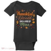 Thanksgiving Fall Thankful Blessed and Kind of A Mess Baby Bodysuit thumb 0