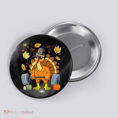 Turkey Fitness Thanksgiving Day Button