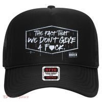 The Fact That We DonT Give A Fuck Hat thumb 0
