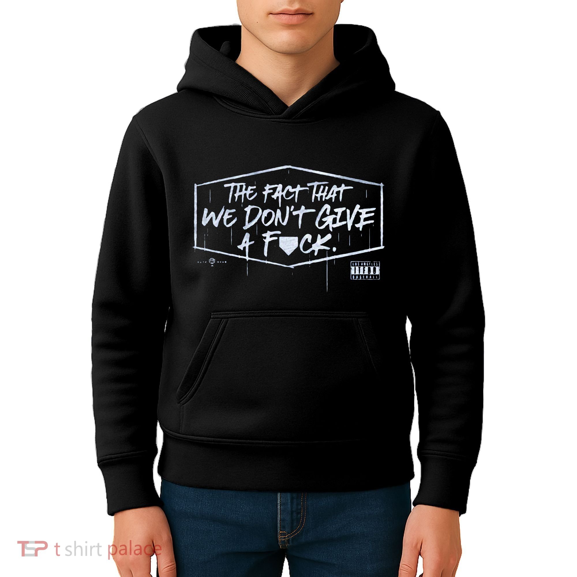 The Fact That We DonT Give A Fuck Kids Hoodie