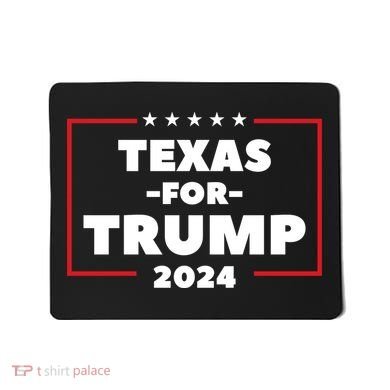 Texas For Trump 2024 Mousepad
