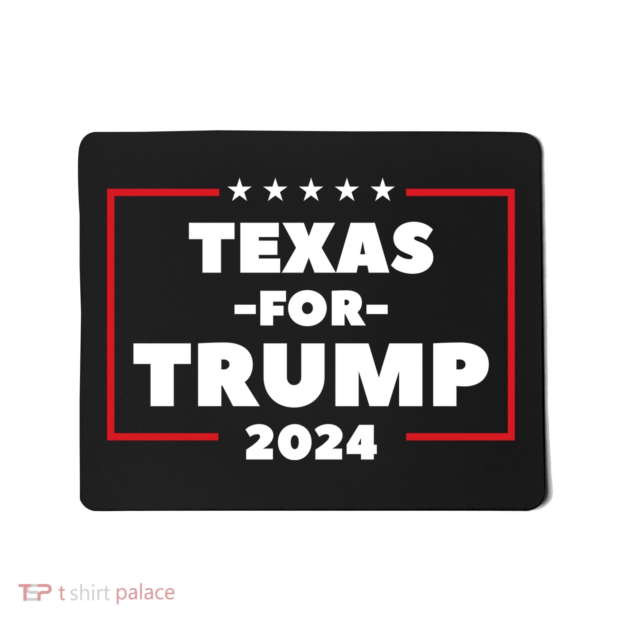 Texas For Trump 2024 Mousepad