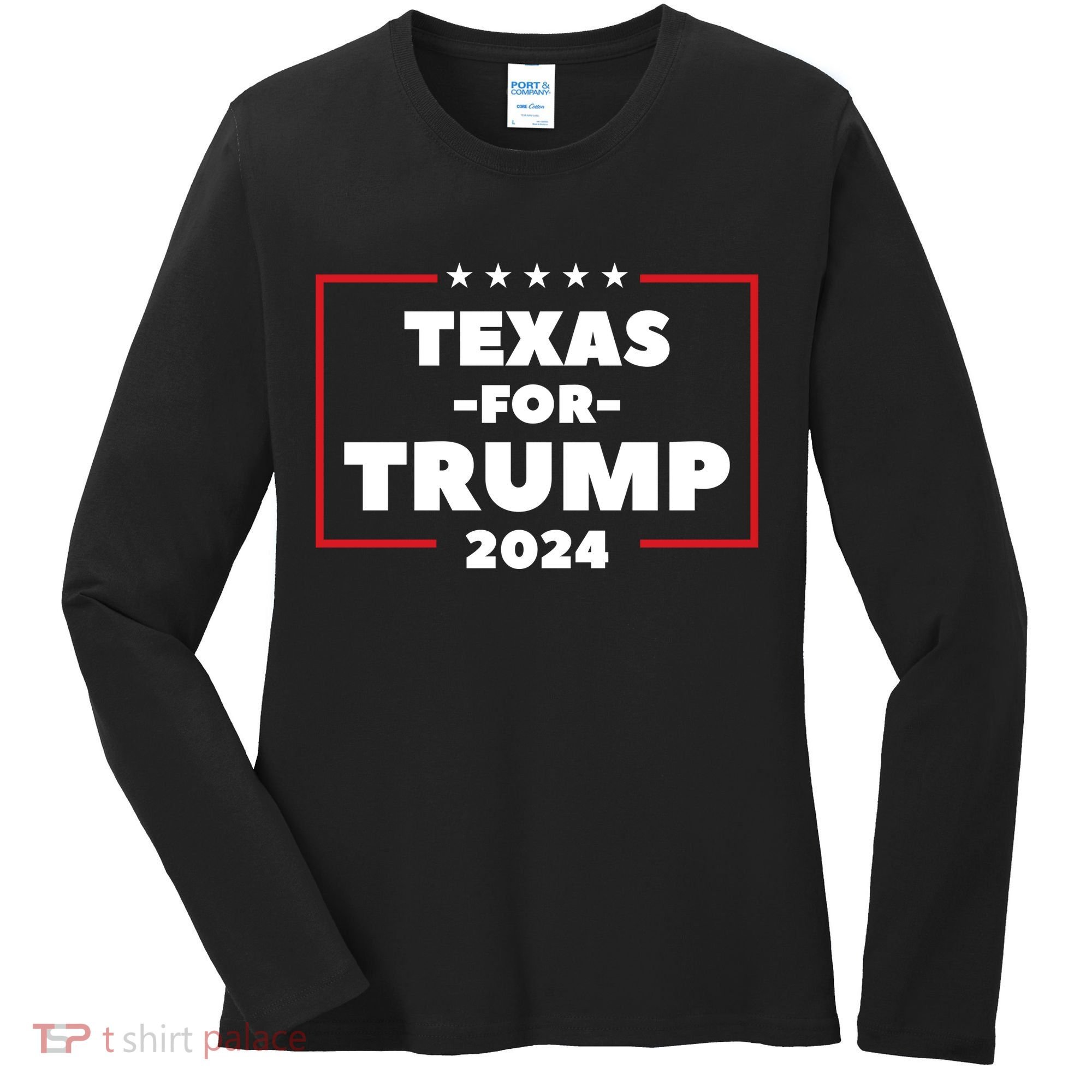 Texas For Trump 2024 Women's Long Sleeve Shirt