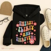 Thirty Flirty & Thriving Groovy 30th Birthday Retro 30 Years Hoodie thumb 4