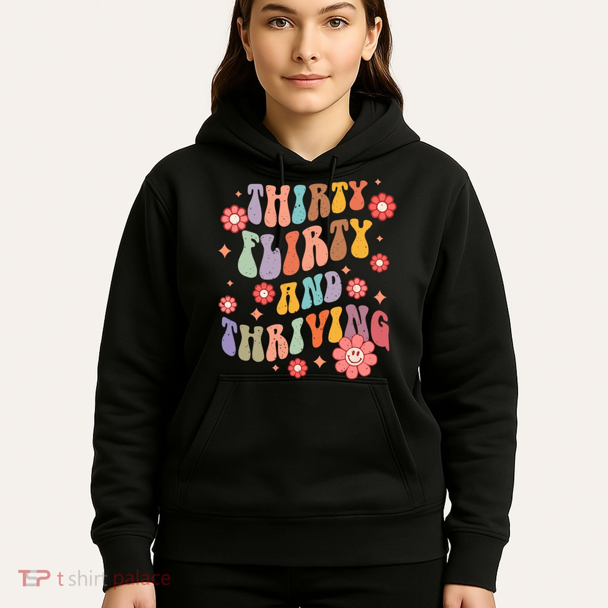 Thirty Flirty & Thriving Groovy 30th Birthday Retro 30 Years Hoodie