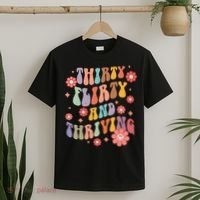Thirty Flirty & Thriving Groovy 30th Birthday Retro 30 Years T-Shirt thumb 2