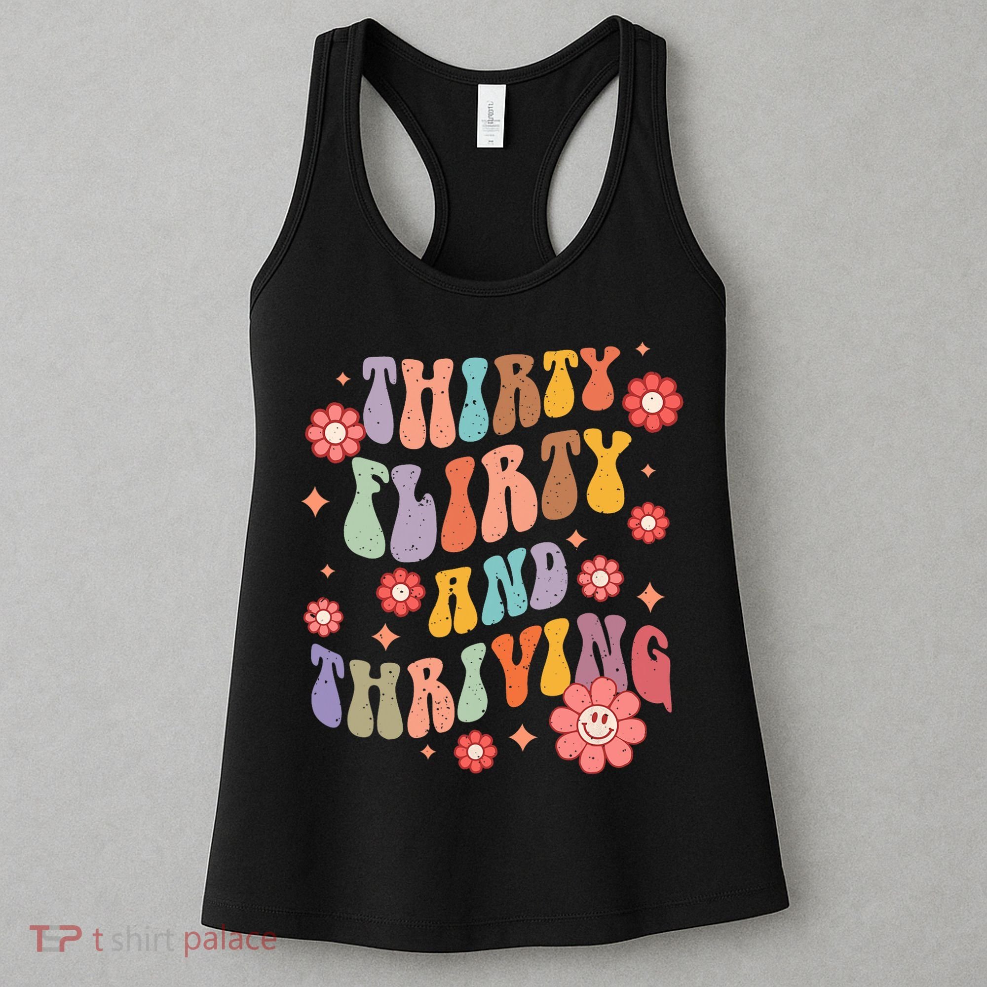 Thirty Flirty & Thriving Groovy 30th Birthday Retro 30 Years Women's Tank Top