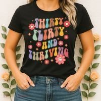 Thirty Flirty & Thriving Groovy 30th Birthday Retro 30 Years Women's T-Shirt thumb 2