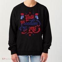 Talk Freedom To Me Women's Sweatshirt thumb 0