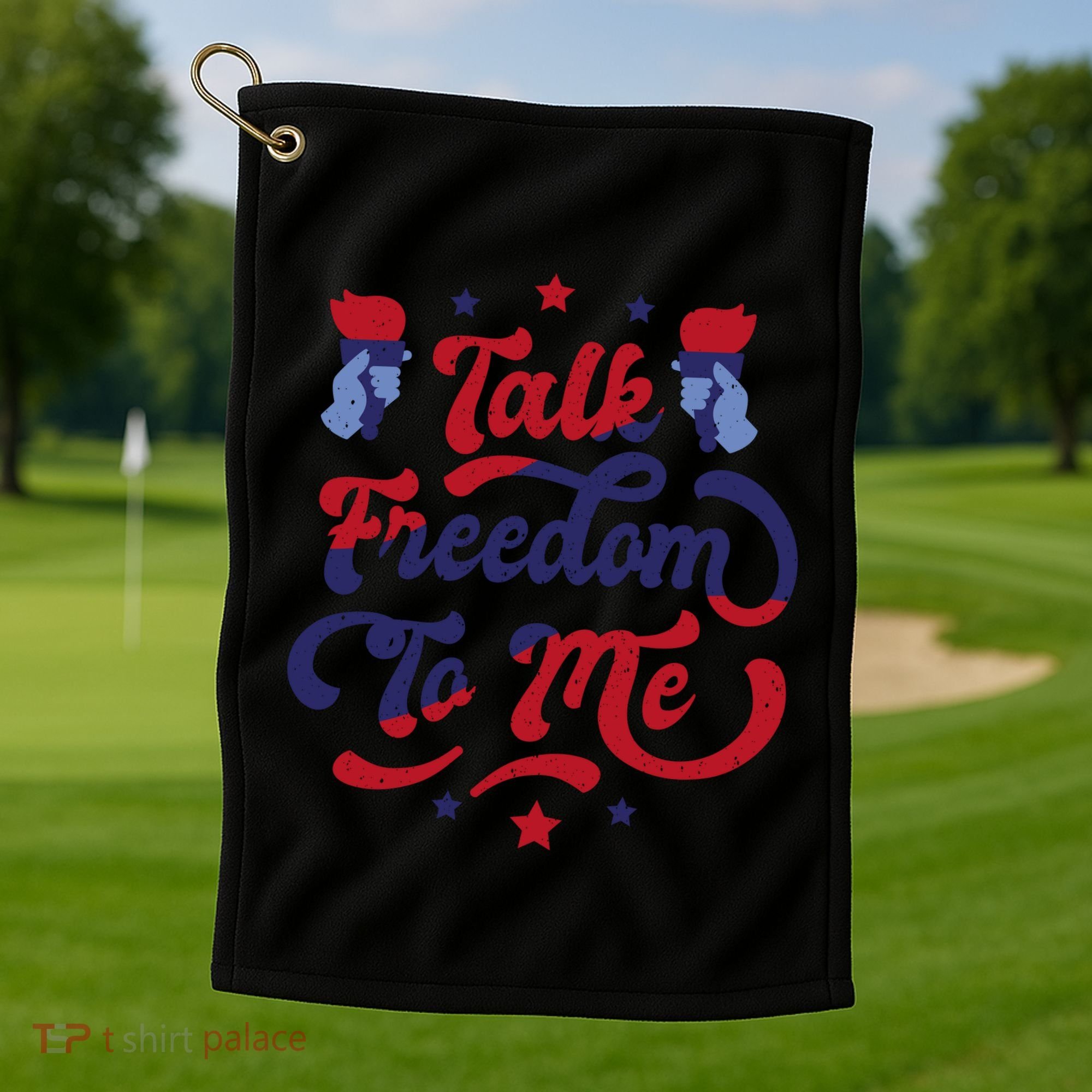 Talk Freedom To Me Golf Towel