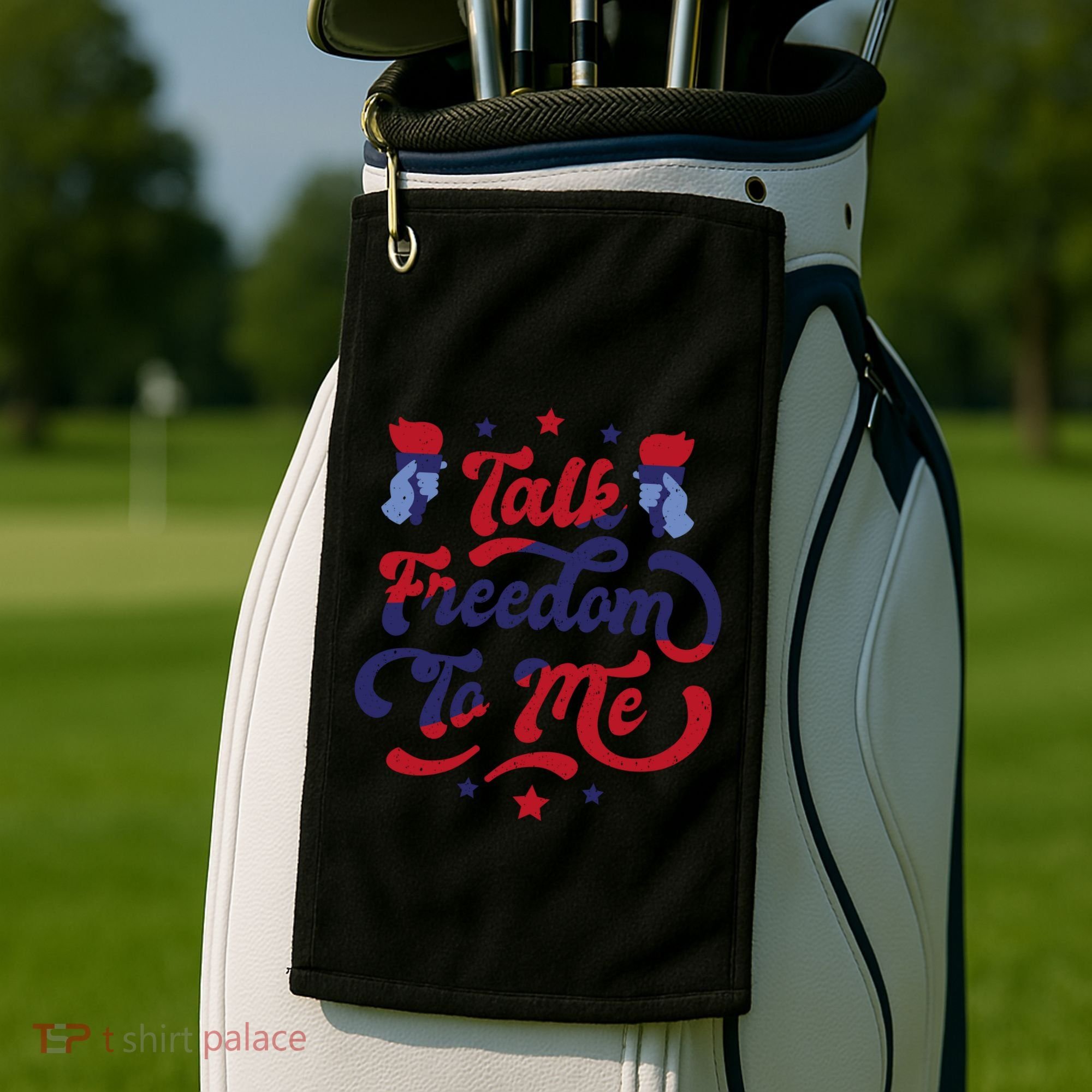 Talk Freedom To Me Golf Towel