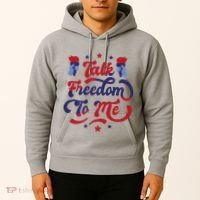 Talk Freedom To Me Hoodie thumb 2