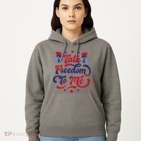 Talk Freedom To Me Hoodie thumb 5