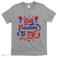Talk Freedom To Me T-Shirt thumb 0