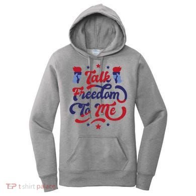 Talk Freedom To Me Women's Hoodie