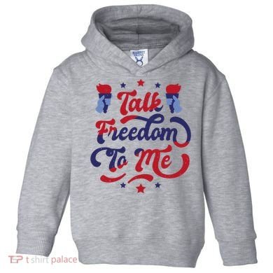 Talk Freedom To Me Toddler Hoodie