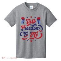 Talk Freedom To Me Kids T-Shirt thumb 0