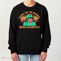 Thanks For The Memories Queen Elizabeth II Women's Sweatshirt thumb 0