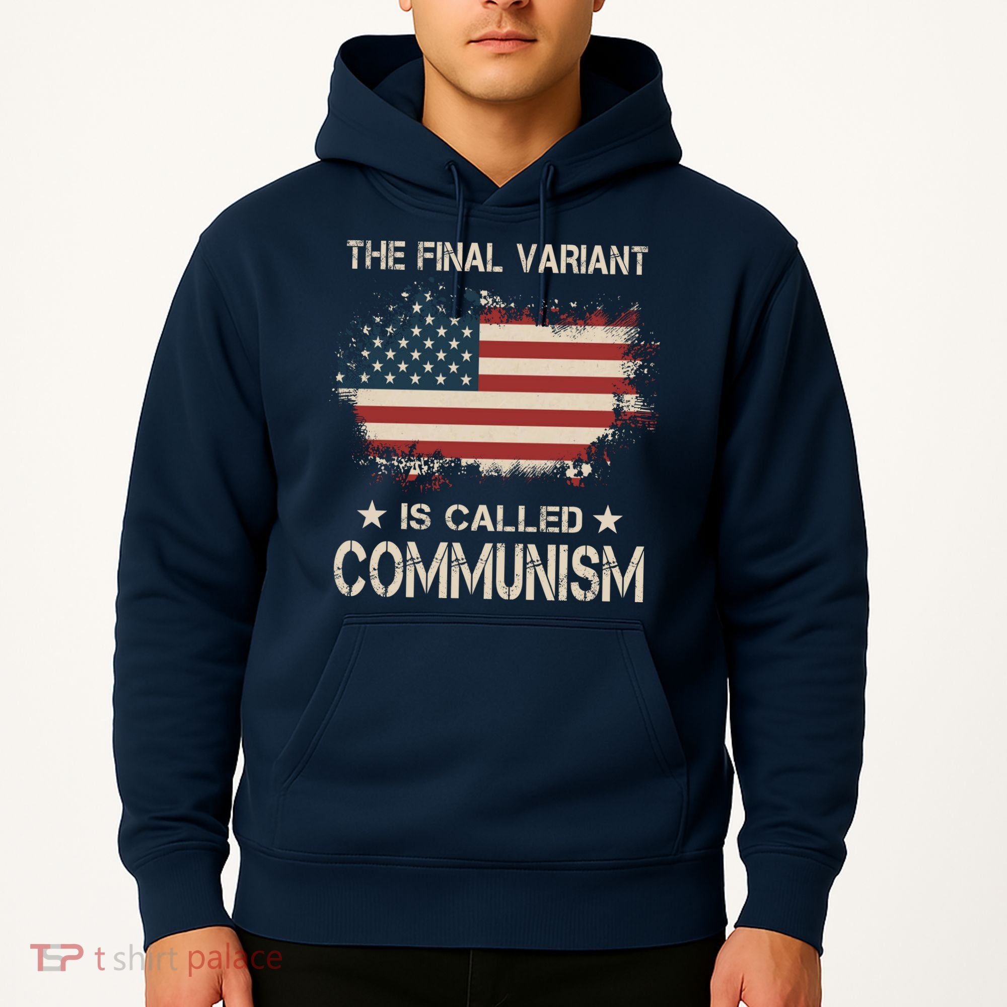 The Final Variant Is Called Communism Hoodie