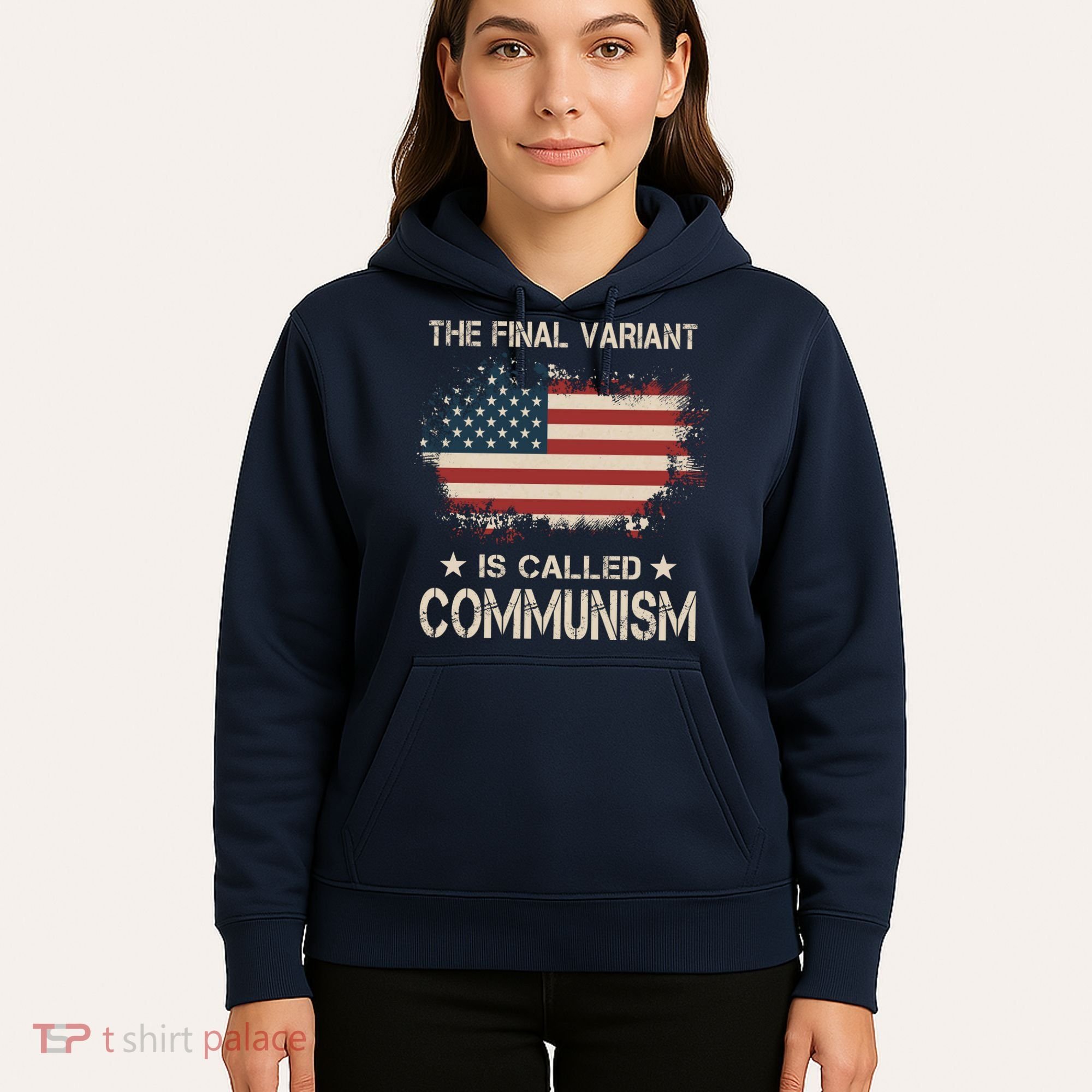 The Final Variant Is Called Communism Hoodie