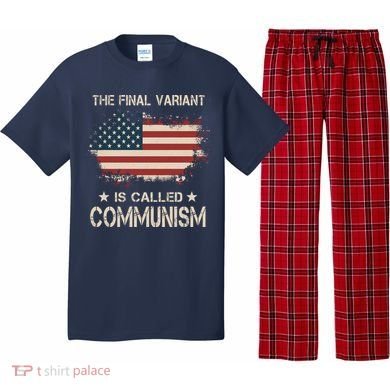 The Final Variant Is Called Communism Pajama Set